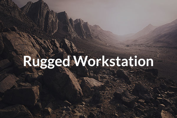Rugged Workstation